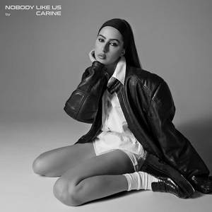 Carine - Nobody Like Us